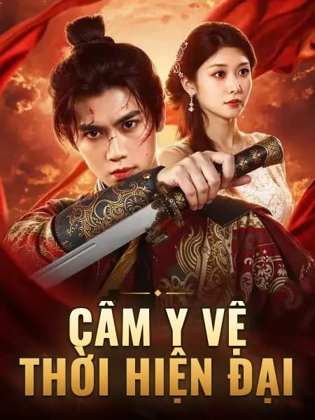 Cẩm Y Vệ Thời Hiện Đại