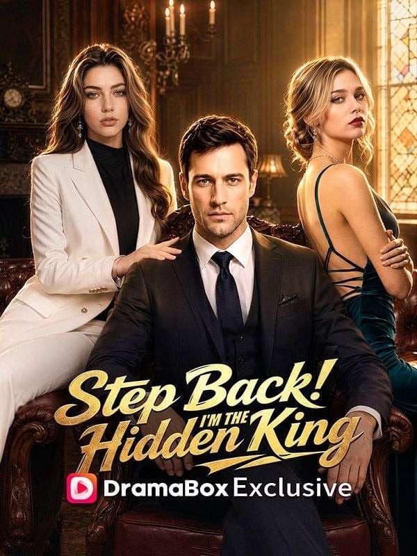 Step Back! I'm the Hidden King|退下!我是隐藏之王