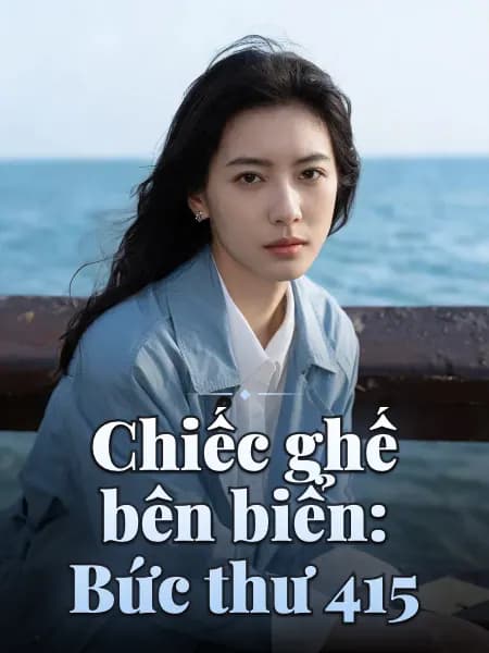 Chiếc ghế bên biển: Bức thư 415 — Minh họa nhân vật