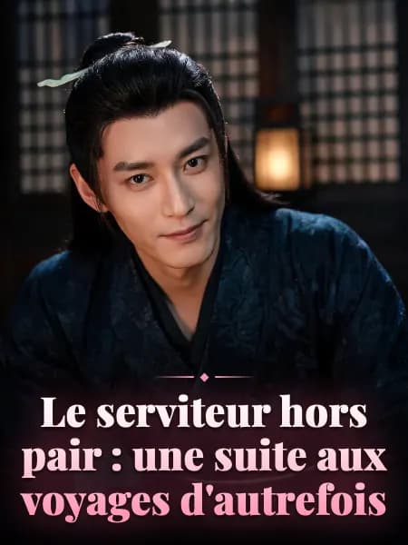 Le serviteur hors pair : une suite aux voyages d'autrefois — Illustration du personnage