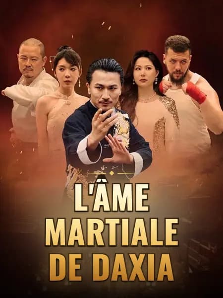 L'Âme martiale de Daxia