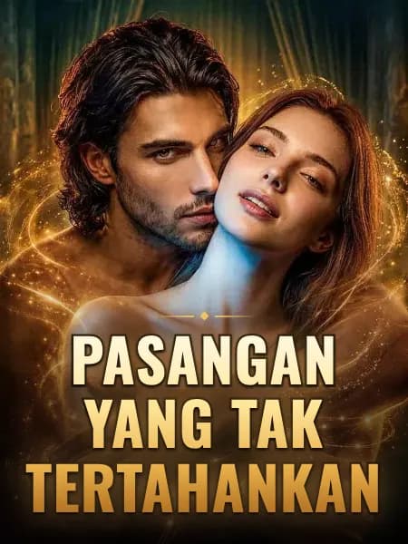 Pasangan yang Tak Tertahankan