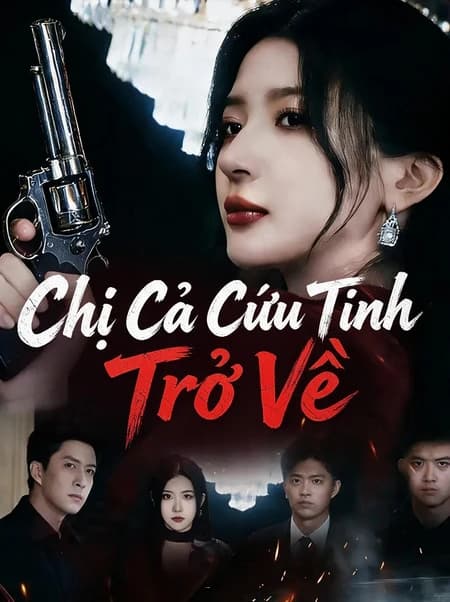 Chị Cả Cứu Tinh Trở Về