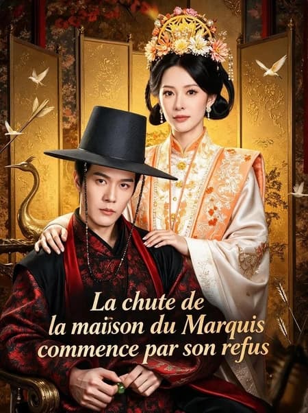 La chute de la maison du Marquis commence par son refus