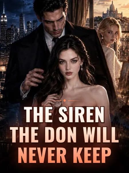 The Siren the Don Will Never Keep