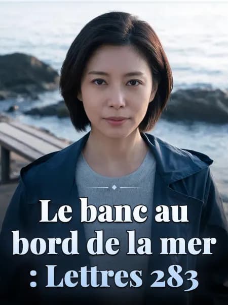 Le banc au bord de la mer : Lettres 283 — Illustration du personnage