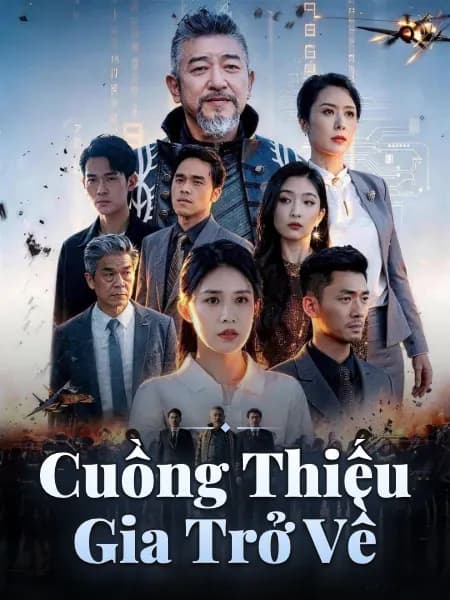 Cuồng Thiếu Gia Trở Về