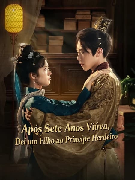 Após Sete Anos Viúva, Dei um Filho ao Príncipe Herdeiro