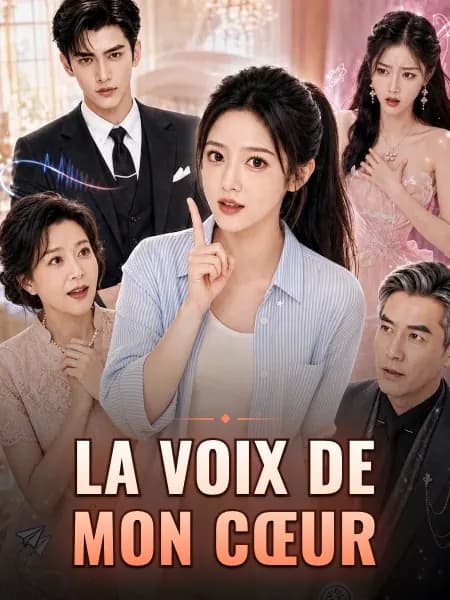 La voix de mon cœur